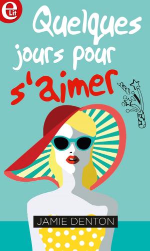 Cover of the book Quelques jours pour s'aimer by Dana Marton