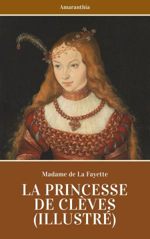 Cover of the book La Princesse de Clèves by M. A.  Courtney