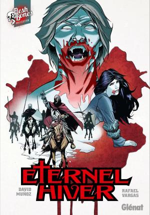 Cover of the book Éternel Hiver by Jean Dufaux, Lucien Rollin