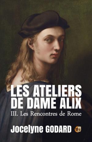 Cover of the book Les rencontres de Rome by Jocelyne Godard