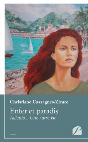 Cover of the book Enfer et paradis by Inès Baklouti