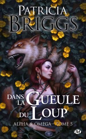 Cover of the book Dans la gueule du loup by Larissa Ione