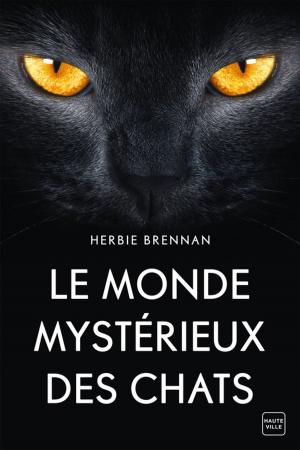 bigCover of the book Le Monde mystérieux des chats by 
