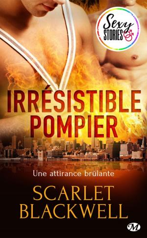 bigCover of the book Irrésistible pompier - Sexy Stories by 