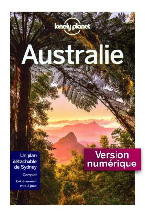 Cover of the book Australie 13ed by LONELY PLANET FR