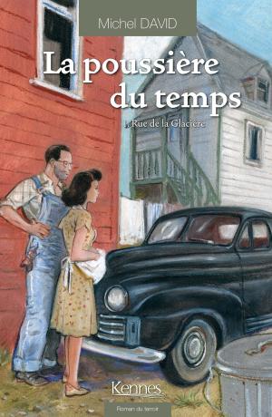 Cover of the book La Poussière du temps T01 by Michel David