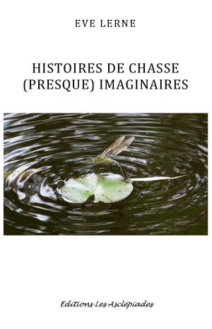Cover of Histoires de chasse (presque) imaginaires