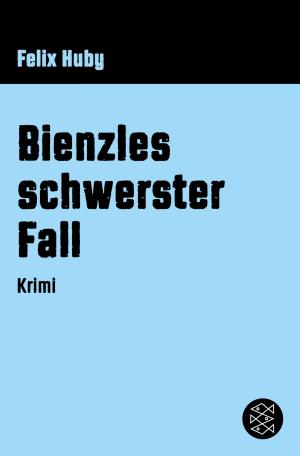 Cover of the book Bienzles schwerster Fall by Eric-Emmanuel Schmitt