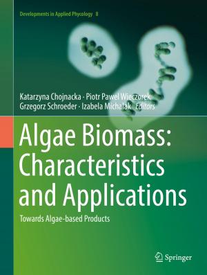 Cover of the book Algae Biomass: Characteristics and Applications by Jinliao He