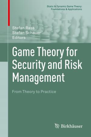 Cover of the book Game Theory for Security and Risk Management by Jens Nørkær Sørensen
