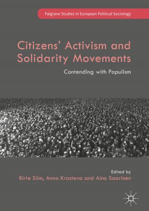 Cover of the book Citizens' Activism and Solidarity Movements by Jens Masuch, Manuel Delgado-Restituto