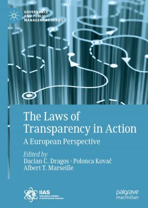 Cover of the book The Laws of Transparency in Action by Sujoy Kumar Saha, Hrishiraj Ranjan, Madhu Sruthi Emani, Anand Kumar Bharti