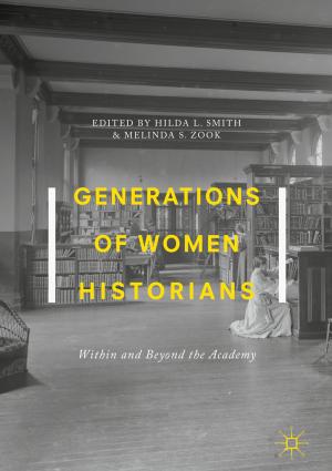 Cover of the book Generations of Women Historians by Anamaria Berea
