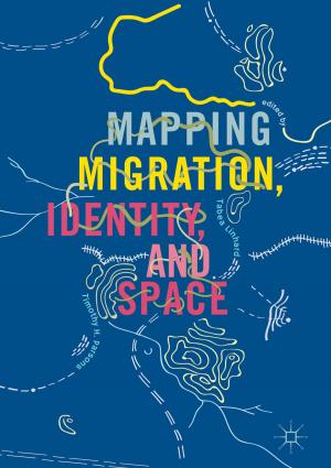 Cover of the book Mapping Migration, Identity, and Space by J. Christopher Westland