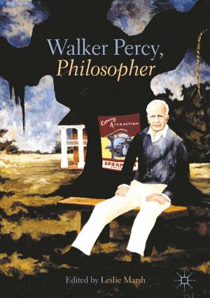 Cover of the book Walker Percy, Philosopher by Yunfei Xu, Jongeun Choi, Sarat Dass, Tapabrata Maiti