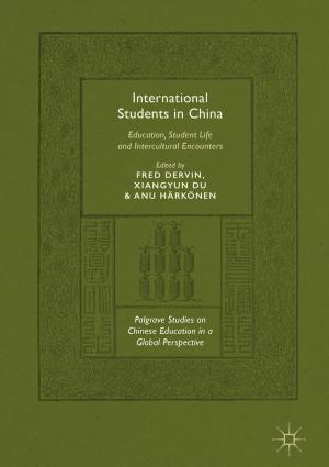 Cover of the book International Students in China by José Antonio Carrillo, Alessio Figalli, Juan Luis Vázquez, Giuseppe Mingione, Manuel del Pino