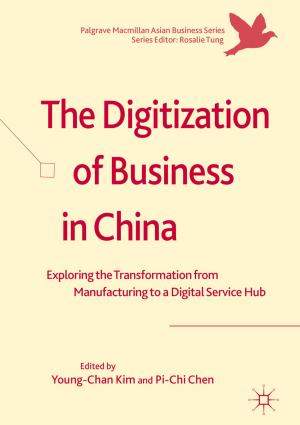 Cover of the book The Digitization of Business in China by 