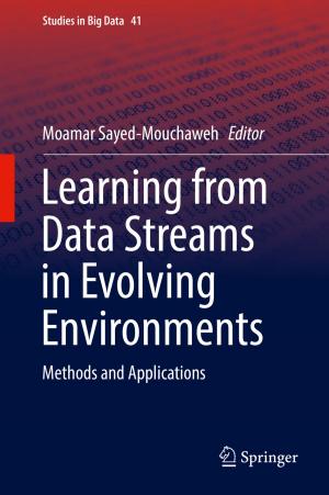 Cover of the book Learning from Data Streams in Evolving Environments by George Tambouratzis, Marina Vassiliou, Sokratis Sofianopoulos
