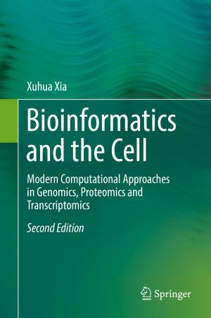 Cover of the book Bioinformatics and the Cell by Qiang Yu, Huajin Tang, Jun Hu, Kay  Tan Chen