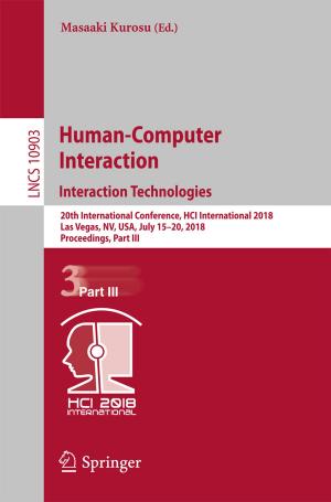 Cover of the book Human-Computer Interaction. Interaction Technologies by Fanica Cimpoesu, Marilena Ferbinteanu, Mihai V. Putz