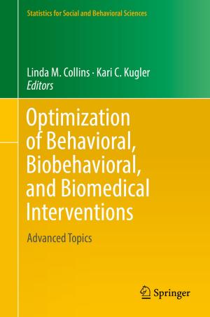 Cover of the book Optimization of Behavioral, Biobehavioral, and Biomedical Interventions by Manuel E. Pardo Echarte, Osvaldo Rodríguez Morán