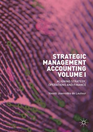 Cover of the book Strategic Management Accounting, Volume I by Juan Miguel Dominguez