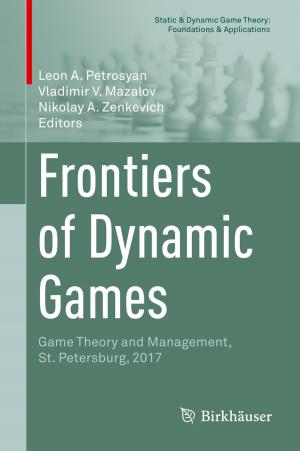Cover of the book Frontiers of Dynamic Games by José Antonio Carrillo, Alessio Figalli, Juan Luis Vázquez, Giuseppe Mingione, Manuel del Pino
