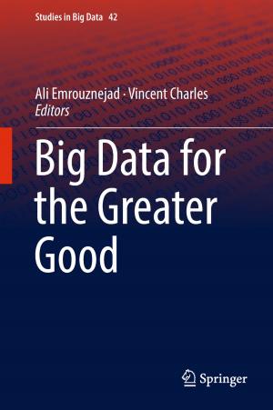 Cover of the book Big Data for the Greater Good by Adriana Calvelli, Chiara Cannavale