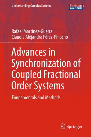 Cover of the book Advances in Synchronization of Coupled Fractional Order Systems by Christopher L. Culp, Andria van der Merwe, Bettina J. Stärkle