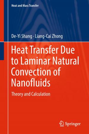 Cover of the book Heat Transfer Due to Laminar Natural Convection of Nanofluids by Steven D. Billings, Jenny Cotton