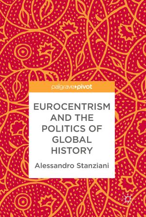 Cover of the book Eurocentrism and the Politics of Global History by Andreas E. Kyprianou