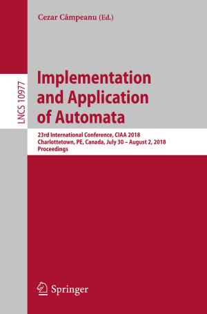 Cover of the book Implementation and Application of Automata by Boris W. Levin, Mikhail Nosov