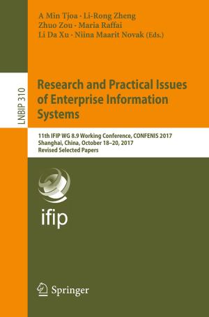 Cover of the book Research and Practical Issues of Enterprise Information Systems by Thomas J. Quirk