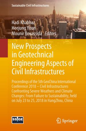 Cover of the book New Prospects in Geotechnical Engineering Aspects of Civil Infrastructures by Maxime Jacquet