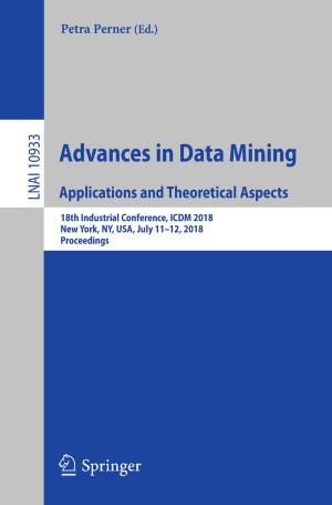 Cover of the book Advances in Data Mining. Applications and Theoretical Aspects by Susan Forde