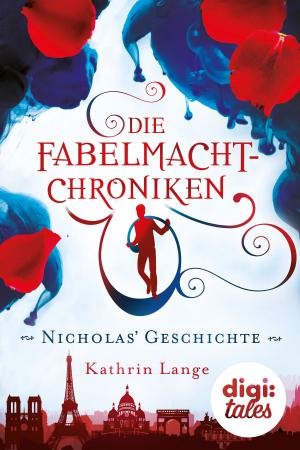 Book cover of Die Fabelmacht-Chroniken. Nicholas’ Geschichte