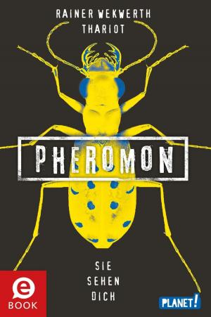 Book cover of Pheromon 2: Sie sehen dich