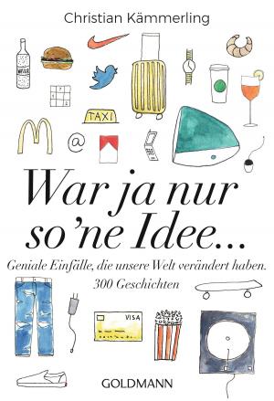 Cover of the book War ja nur so 'ne Idee ... by C.J. Tudor