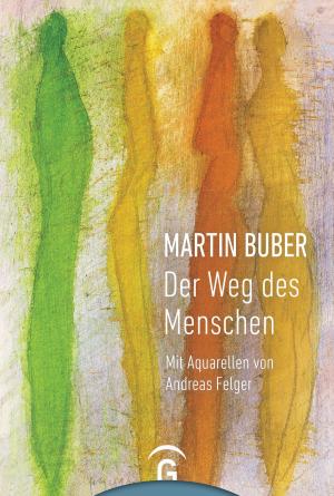 Book cover of Martin Buber. Der Weg des Menschen