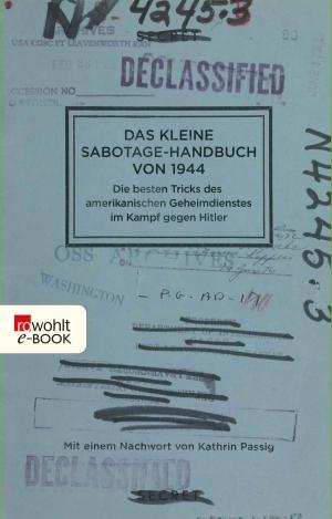 Cover of the book Das kleine Sabotage-Handbuch von 1944 by Bettina Stangneth