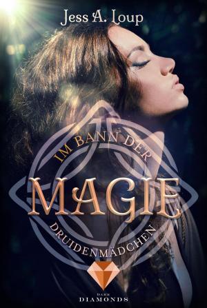 Cover of the book Im Bann der Magie. Druidenmädchen (Band 2) by Dana Müller-Braun, Vivien Summer