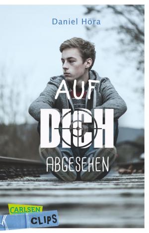 Cover of Carlsen Clips: Auf dich abgesehen