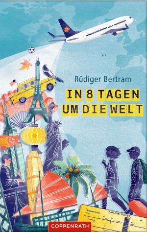 Cover of the book In 8 Tagen um die Welt by Katrin Lankers