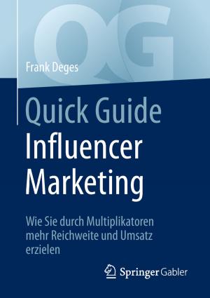 Cover of the book Quick Guide Influencer Marketing by Heinz Herwig, Christian Kautz, Andreas Moschallski