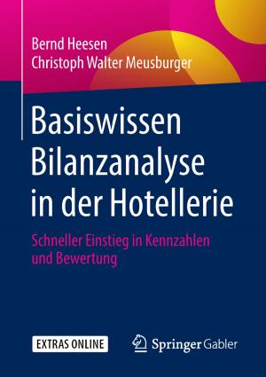 Cover of the book Basiswissen Bilanzanalyse in der Hotellerie by Ansgar Mayer