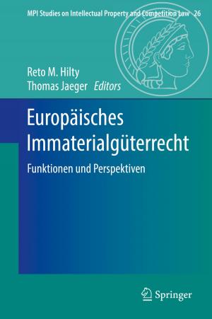 Cover of the book Europäisches Immaterialgüterrecht by 