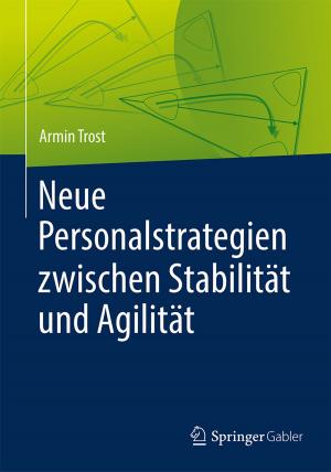 Cover of the book Neue Personalstrategien zwischen Stabilität und Agilität by Jens Rowold
