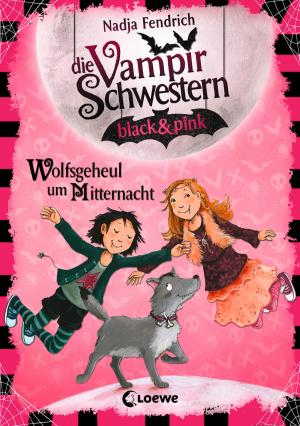 Cover of the book Vampirschwestern black & pink 4 - Wolfsgeheul um Mitternacht by Tui T. Sutherland