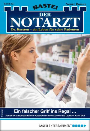 Cover of the book Der Notarzt 321 - Arztroman by Katrin Kastell