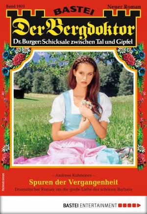 Cover of the book Der Bergdoktor 1931 - Heimatroman by Daniela Sandow, Sybille Simon